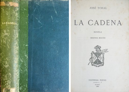 La Cadena. Novela.