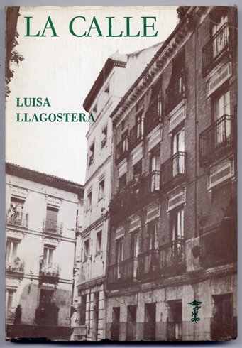 La Calle. Novela.