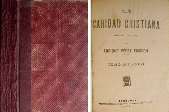 La caridad cristiana. Novela. Tomo Segundo.