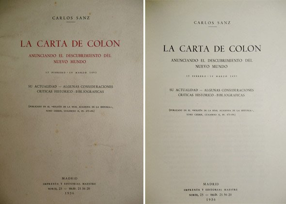 La Carta de Colón anunciando el Descubrimiento del Nuevo Mundo. …