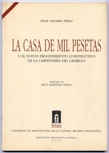 La casa de mil pesetas y el nuevo procedimiento constructivo … | Immagine principale