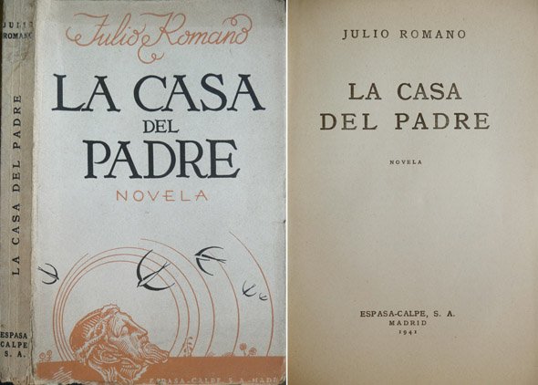 La casa del padre. Novela.