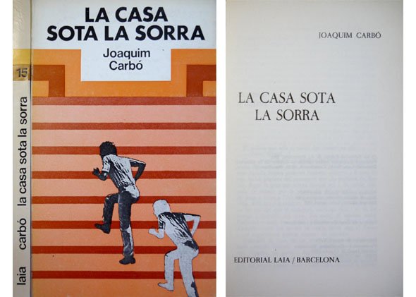 La casa sota la sorra.