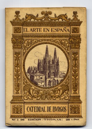 La Catedral de Burgos.