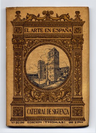 La Catedral de Sigüenza.