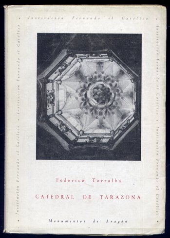 La Catedral de Tarazona.