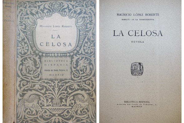 La Celosa. Novela.