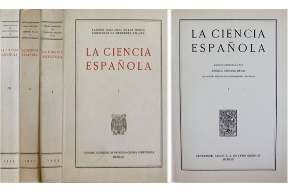 La Ciencia Española. Edición preparada por Enrique Sánchez Reyes.
