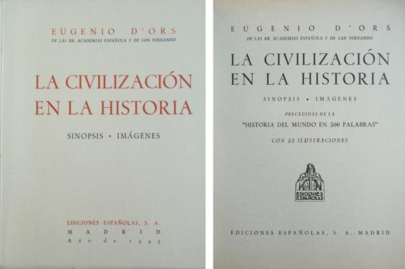 La Civilización en la Historia. Sinopsis e imágenes, precedidas de …