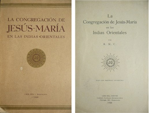 La Congregación de Jesús-María en las Indias Orientales, por R. …