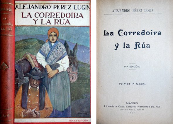 La Corredoira y la Rúa.