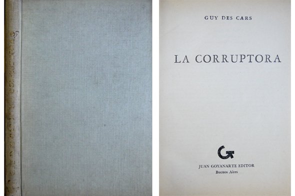 La corruptora. Novela. Traducción de Manuel Peyrou.