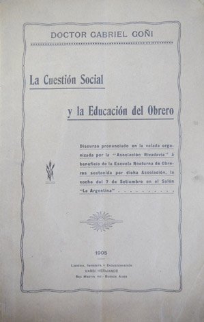 La Cuestión Social y la Educación del Obrero.