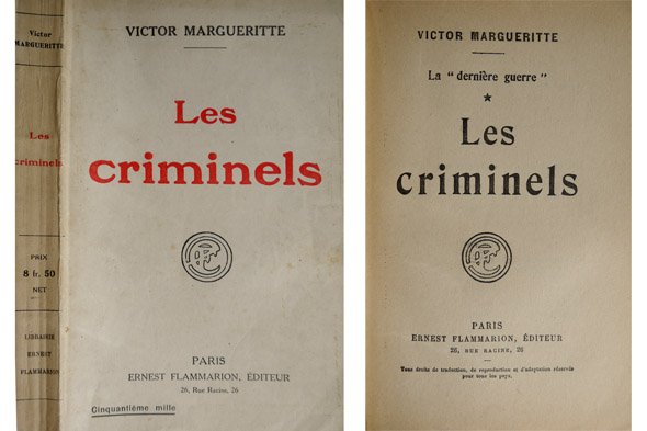 La Dernière Guerre.I: Les Criminels.