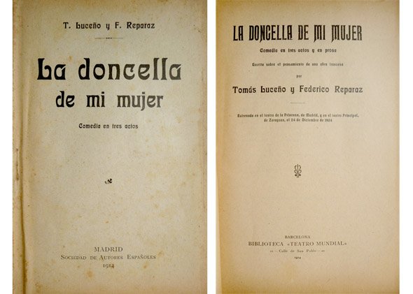 La doncella de mi mujer. Comedia en tres actos.