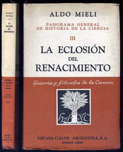 La eclosión del Renacimiento.