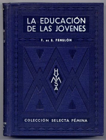 La Educación de las Jóvenes. Introducción de Lorenzo Conde.