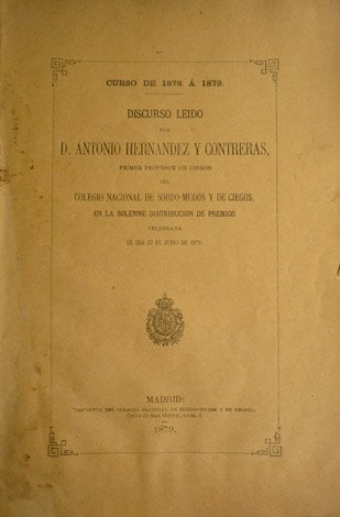 La educación de los ciegos. Discurso leído en la solemne … | Immagine principale