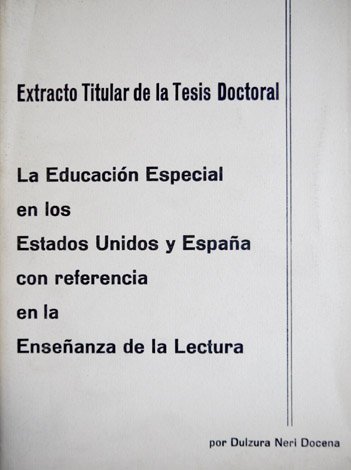 La Educación Especial en los Estados Unidos y España con …
