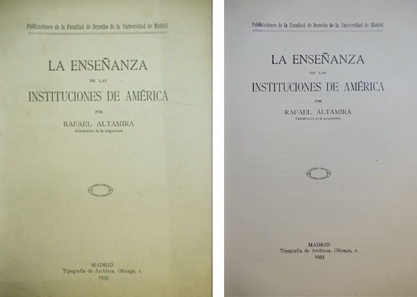 La enseñanza de las Instituciones de América.