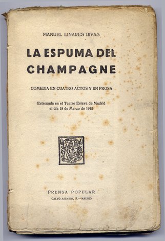 La espuma del champagne. Comedia en cuatro actos y en …