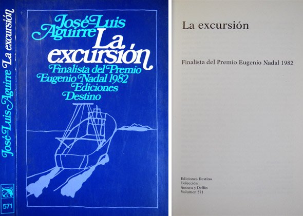 La Excursión. Novela.