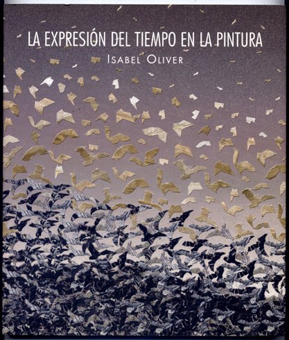 La Expresión del Tiempo en la Pintura. Prólogo de Vicente … | Immagine principale