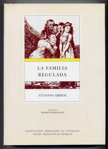La familia regulada. Facsimil de la edición de Zaragoza, Viuda … | Immagine principale
