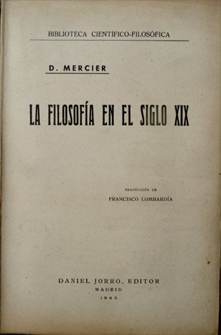 La Filosofía en el Siglo XIX. Traducción de Francisco Lombardía.