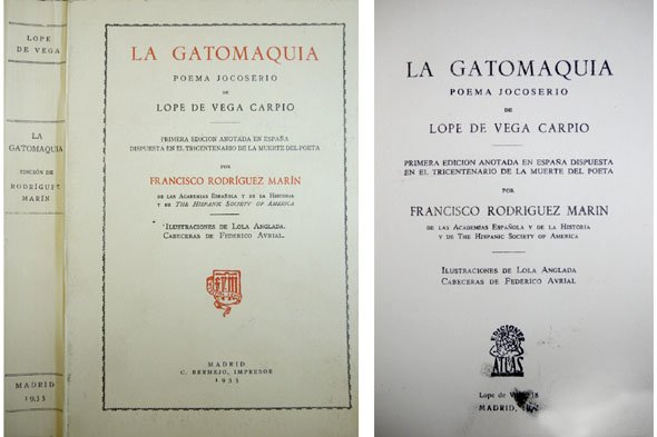 La Gatomaquia. Poema jocoserio. Primera edición anotada en España, dispuesta …