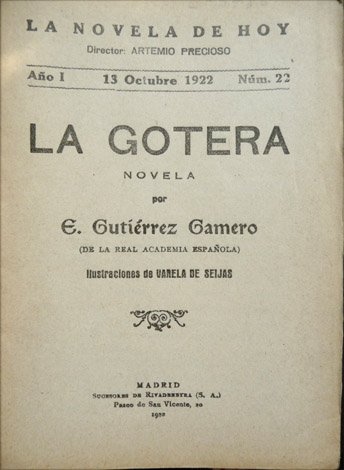 La Gotera. Novela.