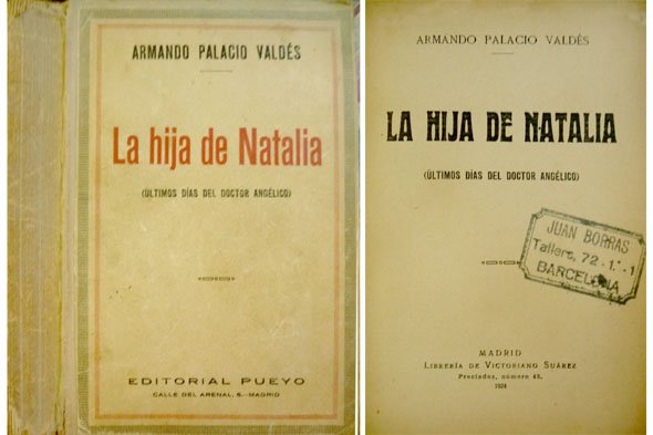 La hija de Natalia. [Últimos dias del Doctor Angélico].