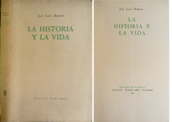 La Historia y la Vida.