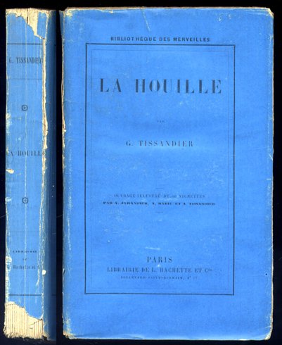 La Houille. Deuxième édition revue et corrigée.