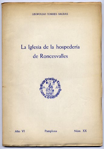 La Iglesia de la Hospedería de Roncesvalles.