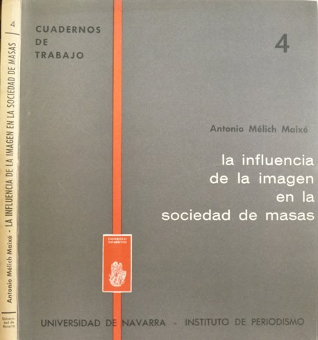 La influencia de la imágen en la sociedad de masas. … | Immagine principale