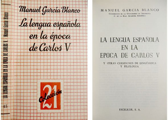 La lengua española en la época de Carlos V, y …