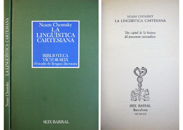 La lingüística cartesiana. Un capitol de la història del pensament …
