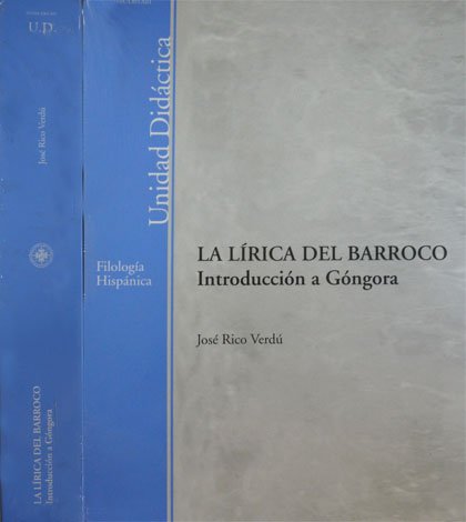La Lírica del Barroco. Introducción a Góngora.