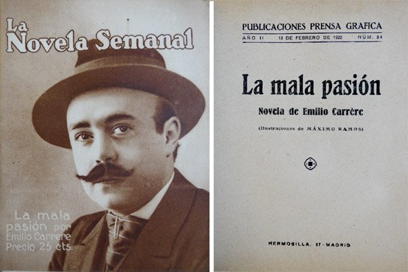 La mala pasión. Novela.