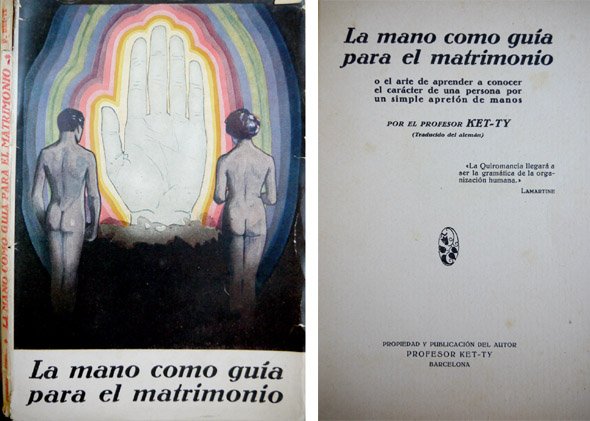 La mano como guía para el matrimonio, o el Arte …