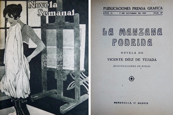 La manzana podrida. Novela.