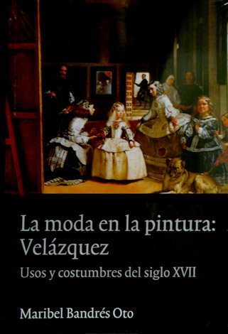 La Moda en la Pintura: Velázquez. Usos y costumbres del … | Immagine principale