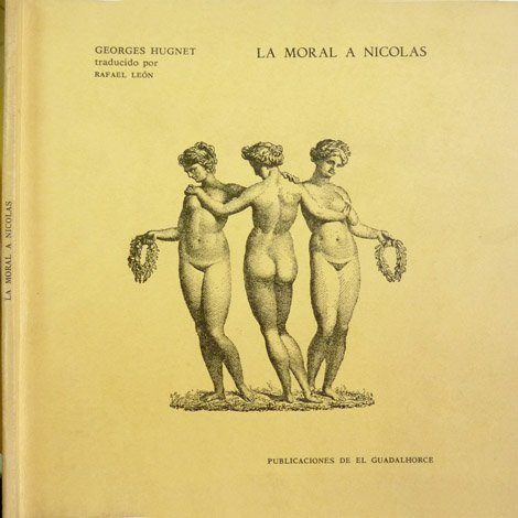 La moral de Nicolas. Traducción de Rafael León.