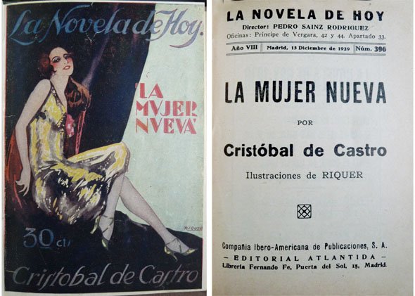 La mujer nueva. Novela.
