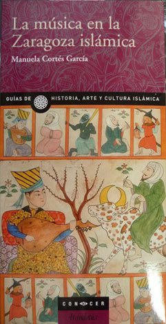 La Música en la Zaragoza Islámica. | Immagine principale