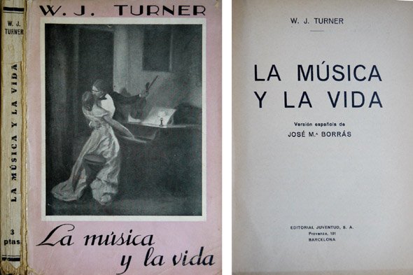 La Música y la Vida. Versión española de José María …