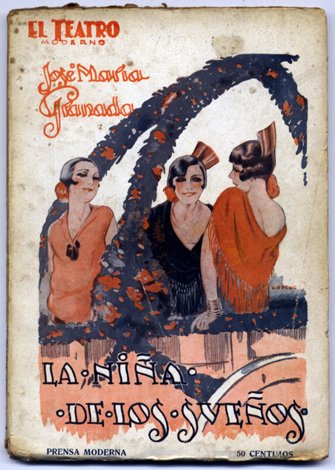 La niña de los sueños. Comedia en tres actos.