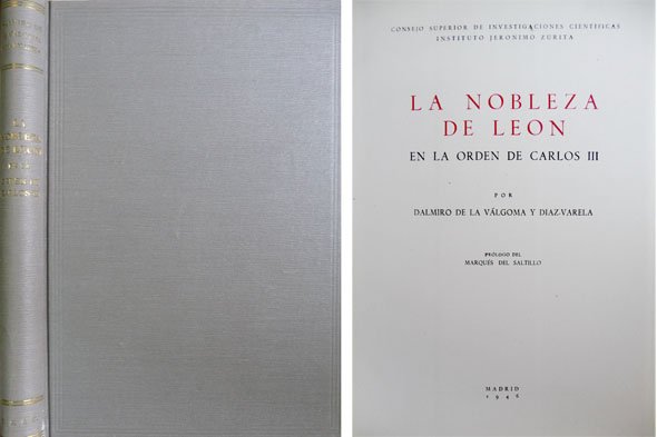 La Nobleza de León en la Orden de Carlos Tercero.