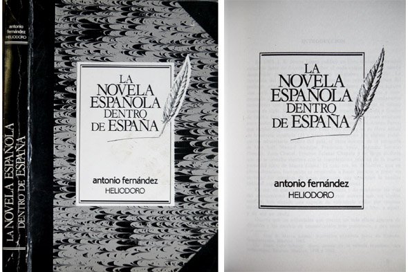 La Novela española dentro de España.